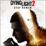 Dying Light 2 Stay Human  STEAM  Оффлайн 