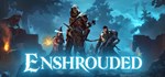 Enshrouded Steam GIFTAВТО