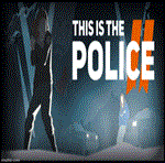 ⭐️ This Is the Police 2 Steam Gift  АВТО  РОССИЯ
