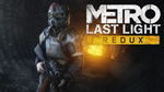 Metro Last Light Redux / Русский / Пожизненная гарантия