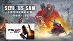 Serious Sam: SM(STEAM) +Dying Light 2 Stay Human