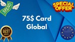 75$ Card GlobalAll Services/Subscriptions/Others