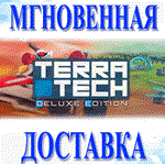 TerraTech Deluxe Edition\Steam\Весь Мир + РФ\Ключ