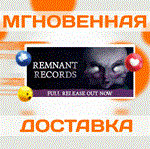 Remnant Records\Steam\Весь Мир + РФ\Ключ