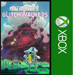 ️⭐ASTRONEER: Glitchwalkers XBOX⭐Покупка на Ваш акк⭐️