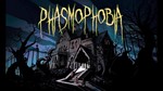 PHASMOPHOBIAREGION FREESTEAMПОДАРОК