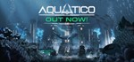 Aquatico | Steam РУ+UA+KZ+СНГ