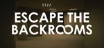Escape the Backrooms | Steam РУ+UA+KZ+СНГ