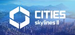 Cities: Skylines II | Steam РУ+UA+KZ+СНГ