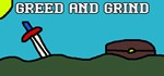  Greed and Grind | Steam РУ+UA+KZ+СНГ