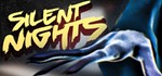  Silent Nights | Steam РУ+UA+KZ+СНГ