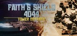  Faith & Shield:4044 Tower Defense | Steam РУ+СНГ