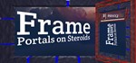  Frame - Portals on Steroids | Steam РУ+UA+KZ+СНГ