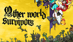 Other World Survivors | Steam РУ+UA+KZ+СНГ