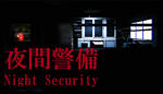  [Chilla's Art] Night Security | 夜間警備 | Steam РУ+СНГ