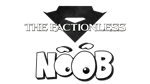  Noob - The Factionless | Steam РУ+UA+KZ+СНГ - изображение № 4