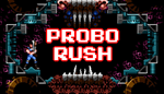  Probo Rush | Steam РУ+UA+KZ+СНГ