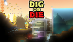 Dig or Die | Steam РУ+UA+KZ+СНГ
