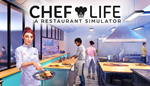  Chef Life: A Restaurant Simulator|Steam РУ+UA+KZ+СНГ