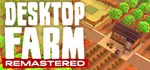  Desktop Farm Remastered | Steam РУ+UA+KZ+СНГ - изображение № 2