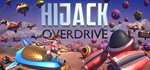  Hijack Overdrive | Steam РУ+UA+KZ+СНГ - изображение № 2