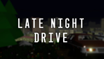  Late Night Drive | Steam РУ+UA+KZ+СНГ