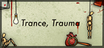  Trance, Trauma | Steam РУ+UA+KZ+СНГ - изображение № 2