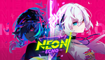  Neon Echo | Steam РУ+UA+KZ+СНГ