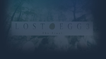 LOST EGG 3: The Final | Steam РУ+UA+KZ+СНГ - изображение № 3