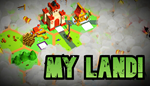 My Land! | Steam РУ+UA+KZ+СНГ