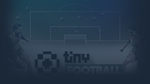  Tiny Football | Steam РУ+UA+KZ+СНГ - изображение № 3