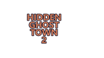  Hidden Ghost Town 2 | Steam РУ+UA+KZ+СНГ - изображение № 4