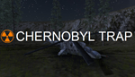   Chernobyl Trap | Steam РУ+UA+KZ+СНГ