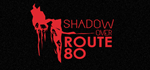  The Shadow Over Route 80 | Steam РУ+UA+KZ+СНГ - изображение № 2
