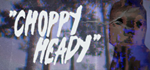 Choppy Heady | Steam РУ+UA+KZ+СНГ - изображение № 2