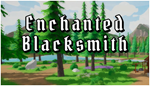  Enchanted Blacksmith | Steam РУ+UA+KZ+СНГ