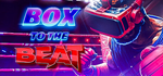 Box To The Beat VR | Steam РУ+UA+KZ+СНГ - изображение № 2