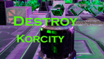  Destroy Korcity | Steam РУ+UA+KZ+СНГ
