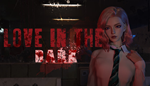 Love In The Dark | Steam РУ+UA+KZ+СНГ