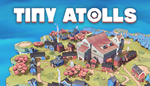 Tiny Atolls | Steam РУ+UA+KZ+СНГ