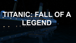  Titanic: Fall Of A Legend | Steam РУ+UA+KZ+СНГ - изображение № 4