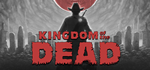  KINGDOM of the DEAD | Steam РУ+UA+KZ+СНГ - изображение № 2