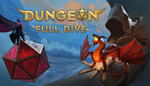  Dungeon Full Dive | Steam РУ+UA+KZ+СНГ