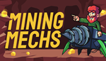 Mining Mechs | Steam РУ+UA+KZ+СНГ