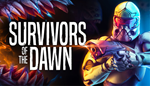  Survivors of the Dawn | Steam РУ+UA+KZ+СНГ