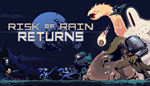  Risk of Rain Returns | Steam РУ+UA+KZ+СНГ