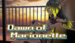  Dawn of Marionette | Steam РУ+UA+KZ+СНГ