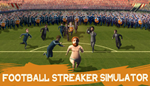  Football Streaker Simulator | Steam РУ+UA+KZ+СНГ