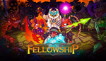  Fellowship | Steam РУ+UA+KZ+СНГ