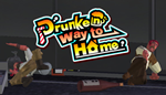 Drunken way to Home | Steam РУ+UA+KZ+СНГ